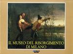 Il Museo del Risorgimento di Milano