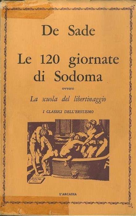 Le 120 giornate di Sodoma: ovvero la scuola del libertinaggio - François de Sade - copertina