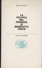 La politica nel pensiero di Benedetto Croce