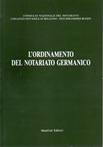 L' ordinamento del notariato germanico