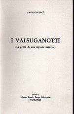 I valsuganotti