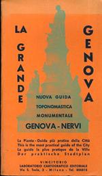 La grande Genova: nuova guida toponomastica monumentale: Genova-Nervi
