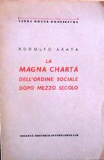 La Magna Charta dell’ordine sociale dopo mezzo secolo