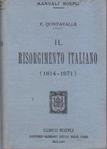 Il Risorgimento italiano, 1814-1871. Manuale Hoepli