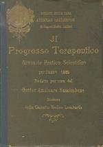 Il progresso terapeutico: annuario pratico scientifico per l’anno 1899