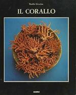 Il corallo: esperienze e ricordi di un corallaro