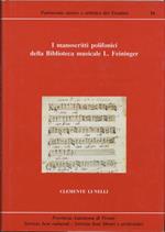 I manoscritti polifonici della Biblioteca musicale L. Feininger presso il Castello del Buonconsiglio di Trento. Catalogo