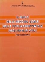 Il ruolo della medicina legale nella tutela assistenziale degli invalidi civili