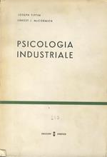 Psicologia industriale. 4. ed. Traduzione italiana a cura di Edoardo Abbele