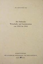 Die Sudtiroler Wirtschafts- und Sozialstruktur von 1910 bis 1961