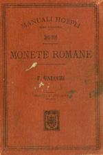 Monete romane: manuale elementare. Manuale Hoepli. 2. ed. riv. corretta e ampliata. Manuali Hoepli