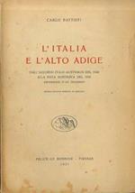 L' Italia e l’Alto Adige: dall’accordo italo-austriaco del 1946 alla nota austriaca del 1956: esperienze d’un decennio