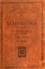 Manuale di numismatica. Manuale Hoepli. 3. ed. riveduta. Manuali Hoepli