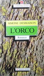 L' orco: romanzo