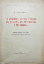 Lo svolgimento dell’idea religiosa nel giudaismo, nel cristianesimo e nell’islamismo