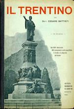 Il Trentino: cenni geografici, storici, economici: con un’appendice su l’Alto Adige