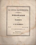 La bella capricciosa: polonaise für das Pianoforte: opus 55