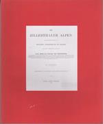 Die Zillerthaler Alpen: mit besonderer Rucksicht auf Orographie, Gletscherkunde und Geologie