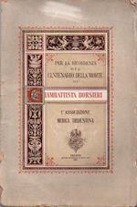 Memorie auto-biografiche di Giambattista Borsieri trentino: compilate dai manoscritti della civica Biblioteca. Dal dr. Emilio Dalla Rosa. e pubblicate dall’Associazione medica trentina