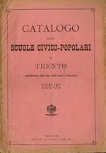 Catalogo delle scuole civico-popolari di Trento pubblicato alla fine dell’anno scolastico 1897-98