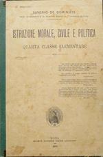 Istruzione morale, civile e politica: quarta classe elementare