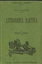 Astronomia nautica. Manuale Hoepli. Manuali Hoepli
