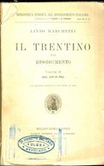 Il Trentino nel Risorgimento. 2. Dal 1859 in poi