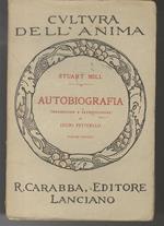 Autobiografia. Traduzione e introduzione di Decio Pettoello. Cultura dell’anima 84