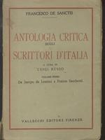 Antologia critica sugli scrittori d’Italia. Volume primo. Volume terzo: parte prima e parte seconda. Antologia critica sugli scrittori d’ Italia