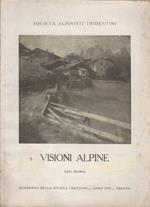 Visioni alpine. Quaderno della rivista Trentino