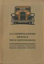 Lubrificazione pratica dell’automobile. Terza edizione