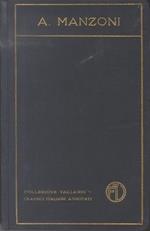 Liriche e tragedie. Con introduzione e commento di Giulio Dolci. Biblioteca di classici italiani annotati