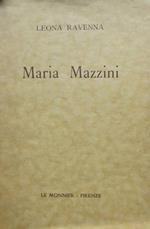 Maria Mazzini. Le vite