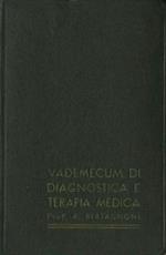 Vademecum di diagnostica e terapia medica