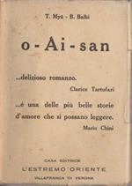 O-ai-San. [Tradotto dal giapponese da] B. Balbi