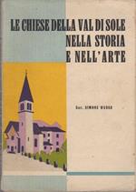 Le chiese della Val di Sole nella storia e nell’arte