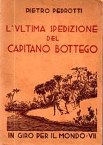 L' ultima spedizione del Capitano Bottego