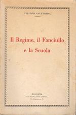 Il regime, il fanciullo e la scuola