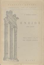 Eneide: libro decimo. Testo e commento a cura del prof. Antonio Gigliotti. Classici latini commentati per le scuole 3