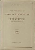 I primi tempi della vita: nozioni elementari di puericultura con prefazione del prof. Carlo Comba ad uso delle scuole secondarie