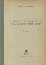 Elementi tecnologici su i prodotti siderurgici