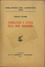 Formazione e storia della lirica manzoniana. Biblioteca del Leonardo XXXVI