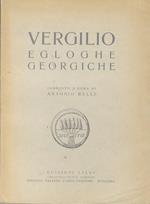 Egloghe georgiche. Commento a cura di Antonio Belli