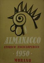 Almanacco storico enciclopedico 1950: piccola enciclopedia pratica a cura di Gennaro Vaccaro