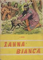 Zanna bianca. Traduzione dall’inglese di Laura Ferajorni Guicciardi