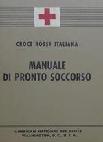 Manuale di pronto soccorso: ad uso degli juniores della Croce Rossa italiana