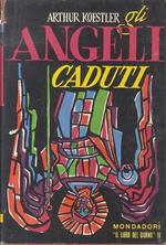 Gli angeli caduti: romanzo