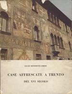 Case affrescate a Trento nel XVI secolo