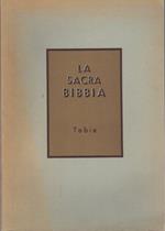 Tobia. La sacra Bibbia.\r<br><br><br><br