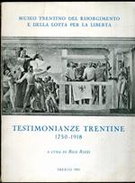Testimonianze trentine: 1750-1918